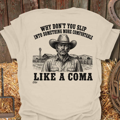 Printify T-Shirt Natural / S Like A Coma Tee
