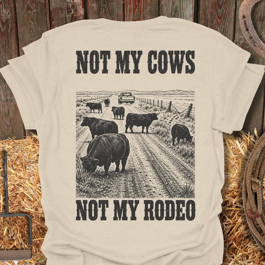 Printify T-Shirt Natural / S Not My Rodeo Tee