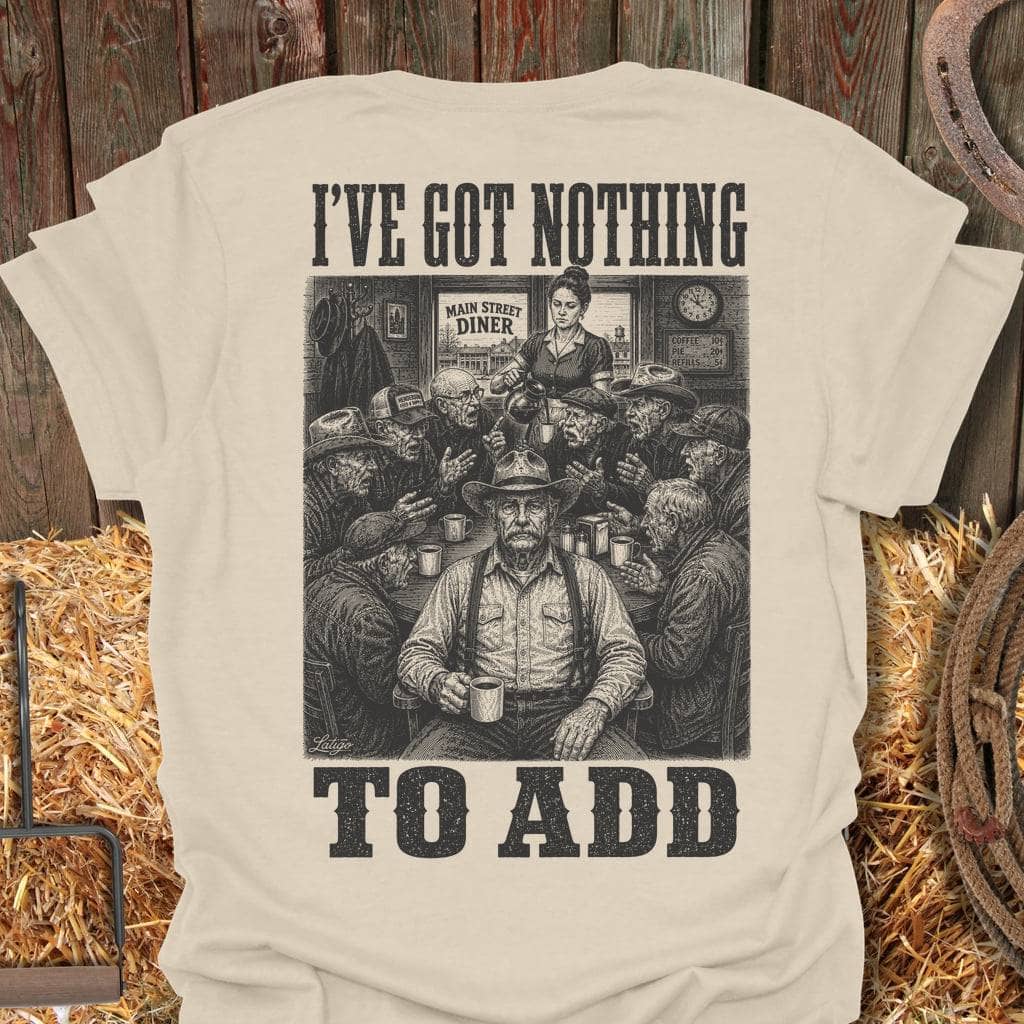 Printify T-Shirt Natural / S Nothing To Add Tee