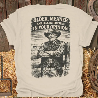 Printify T-Shirt Natural / S Older Meaner Less Interested Tee