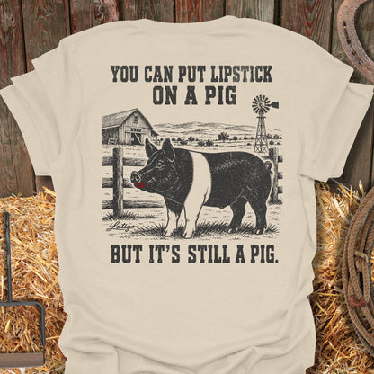 Printify T-Shirt Natural / S Still A Pig Tee