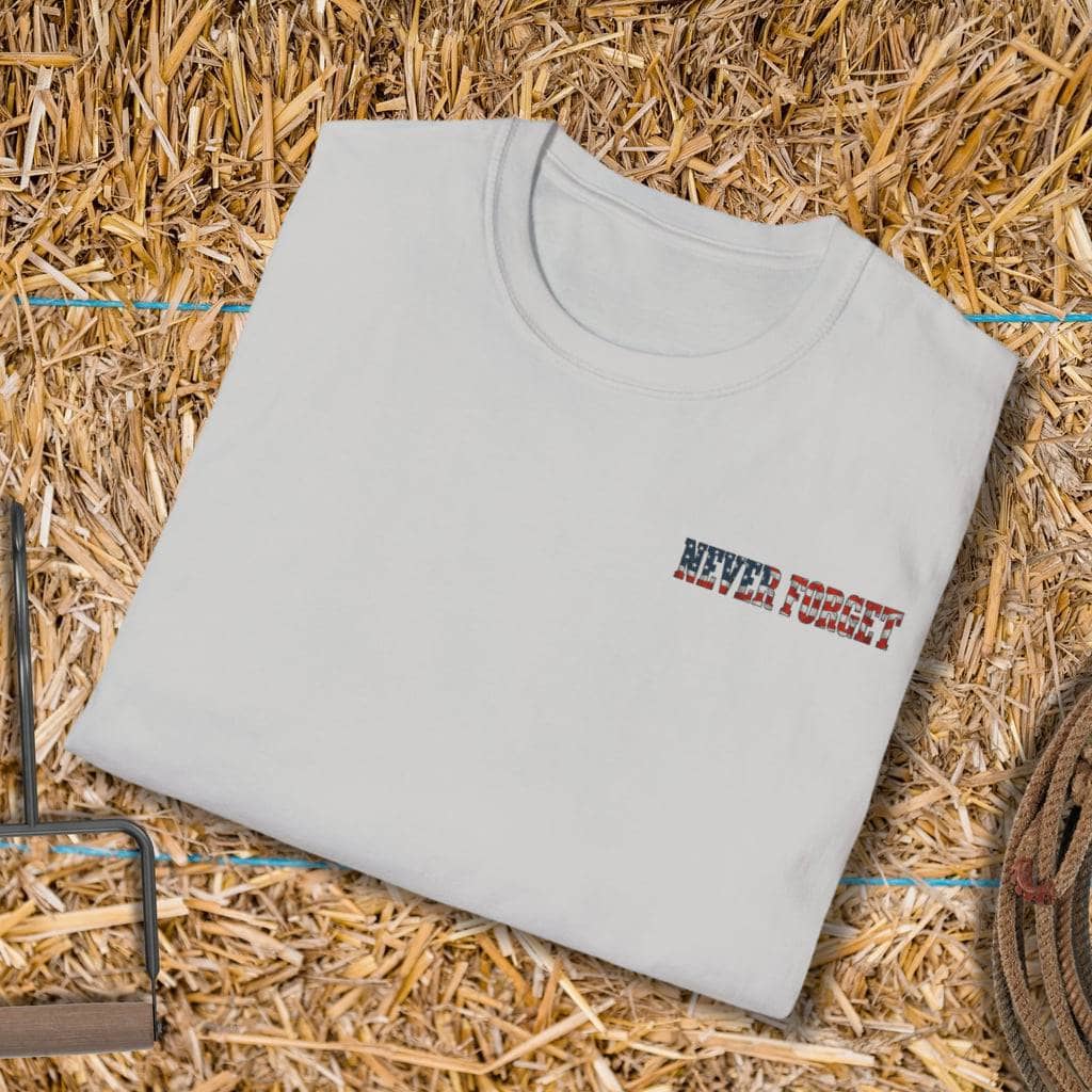 Printify T-Shirt Never Forget Tee