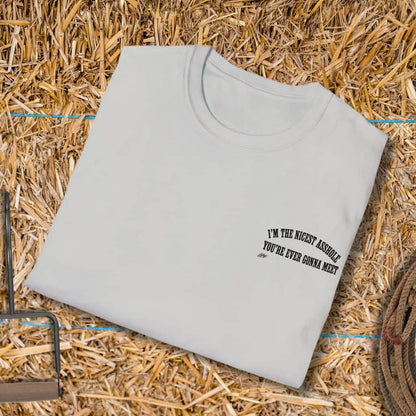 Printify T-Shirt Nicest Asshole Tee