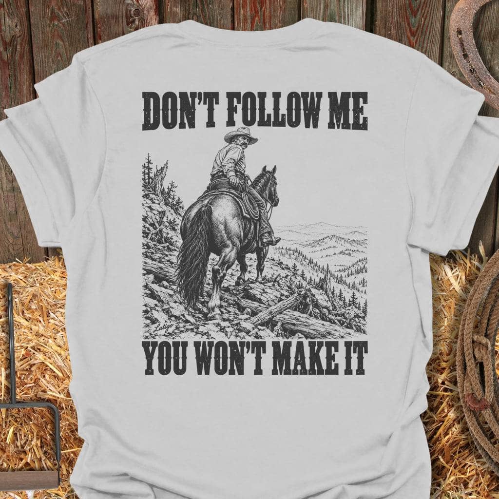 Printify T-Shirt S / Ice Grey Don't Follow Me Tee