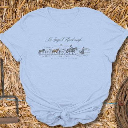 Printify T-Shirt S / Light Blue Enough Horses Tee