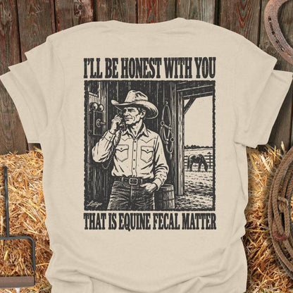 Printify T-Shirt S / Natural Equine Honesty Tee