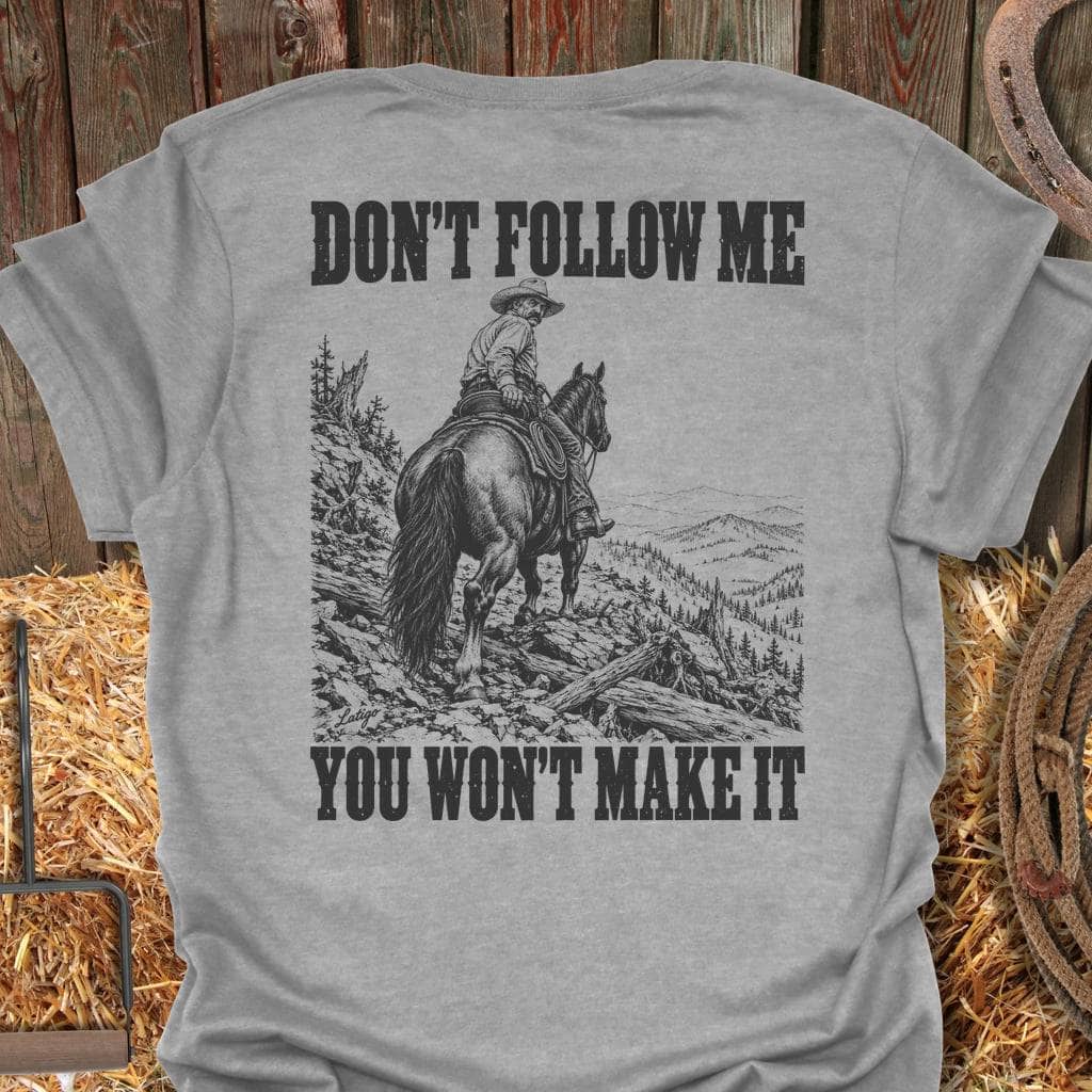 Printify T-Shirt S / Sport Grey Don't Follow Me Tee