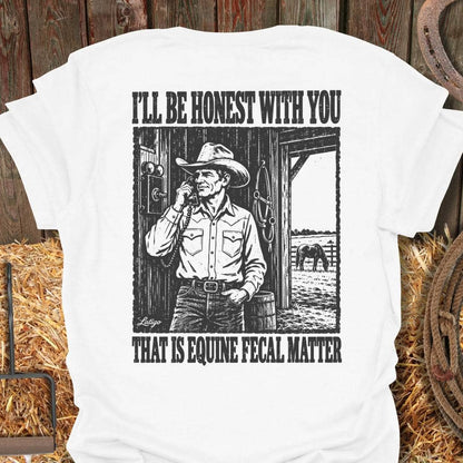 Printify T-Shirt S / White Equine Honesty Tee