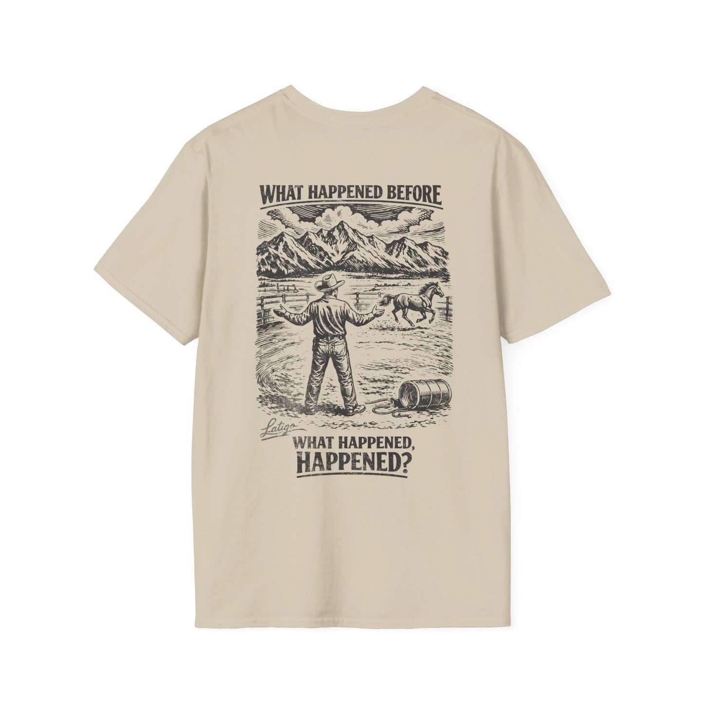 Printify T-Shirt Sand / S Happened Tee