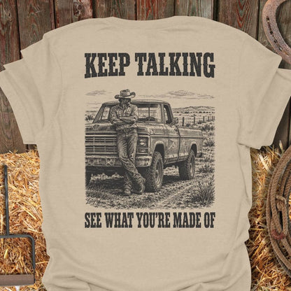 Printify T-Shirt Sand / S Keep Talking Tee