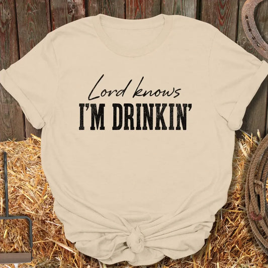Printify T-Shirt Sand / S Lord Knows I'm Drinkin' Tee