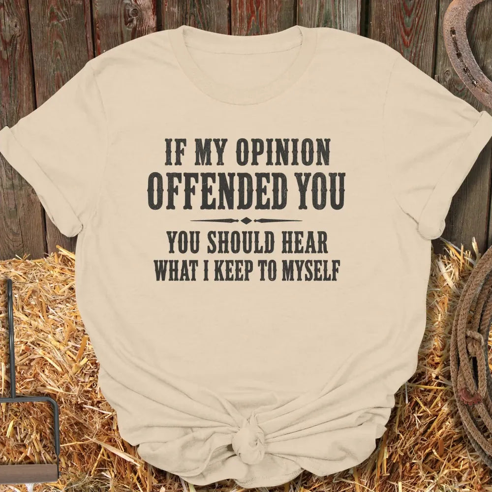 Printify T-Shirt Sand / S Offended You Tee
