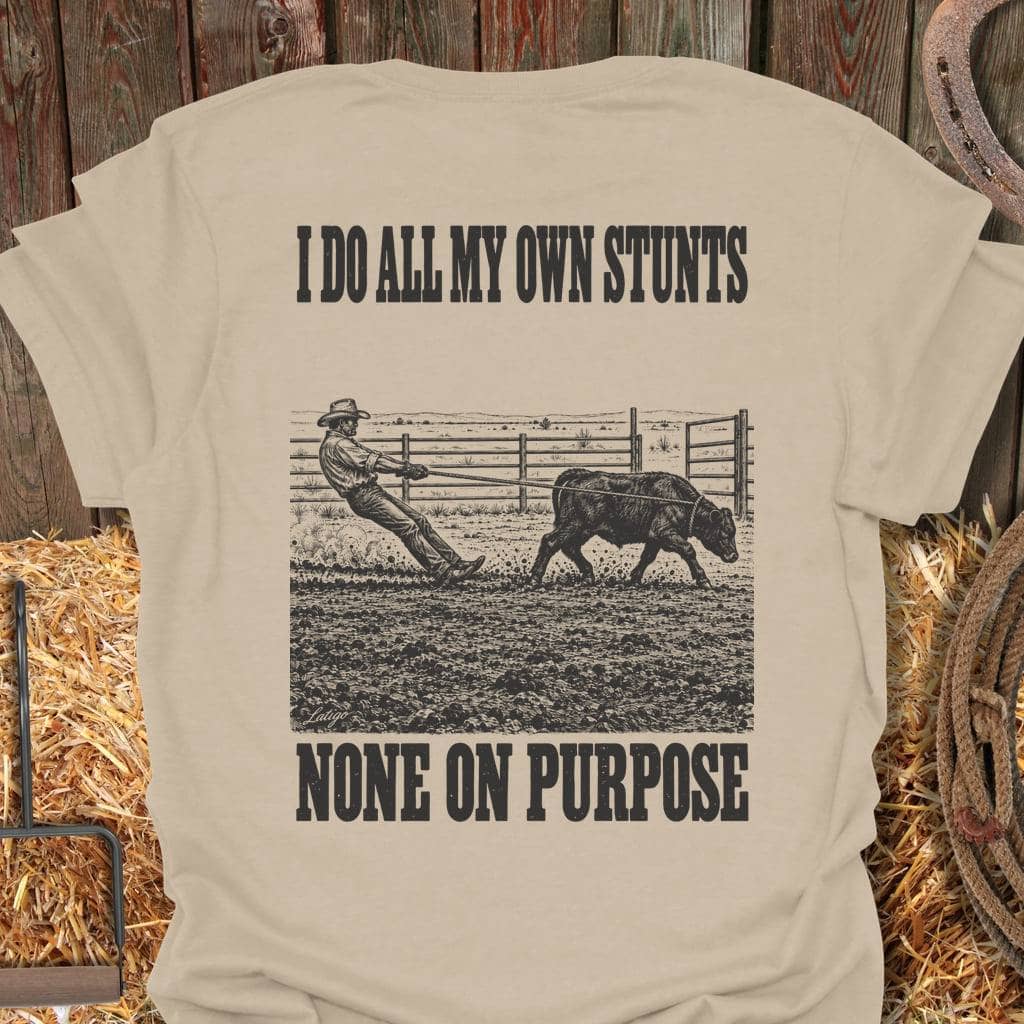 Printify T-Shirt Sand / S Own Stunts Tee