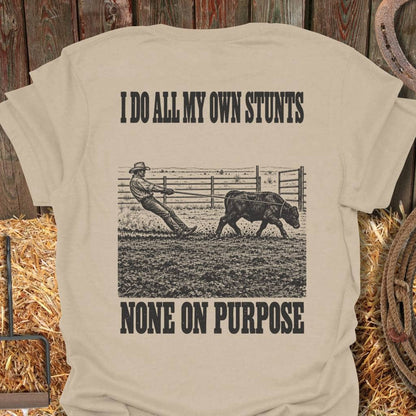 Printify T-Shirt Sand / S Own Stunts Tee