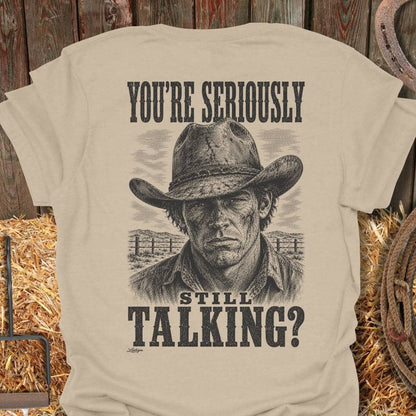 Printify T-Shirt Sand / S Still Talking Tee