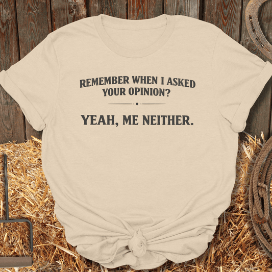 Printify T-Shirt Sand / S Your Opinion Tee