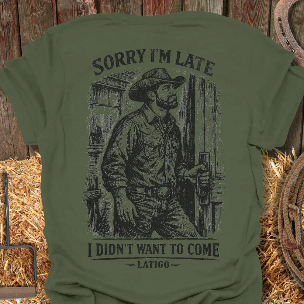 Printify T-Shirt Sorry I'm Late Tee
