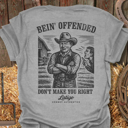 Printify T-Shirt Sport Grey / S Bein' Offended Tee