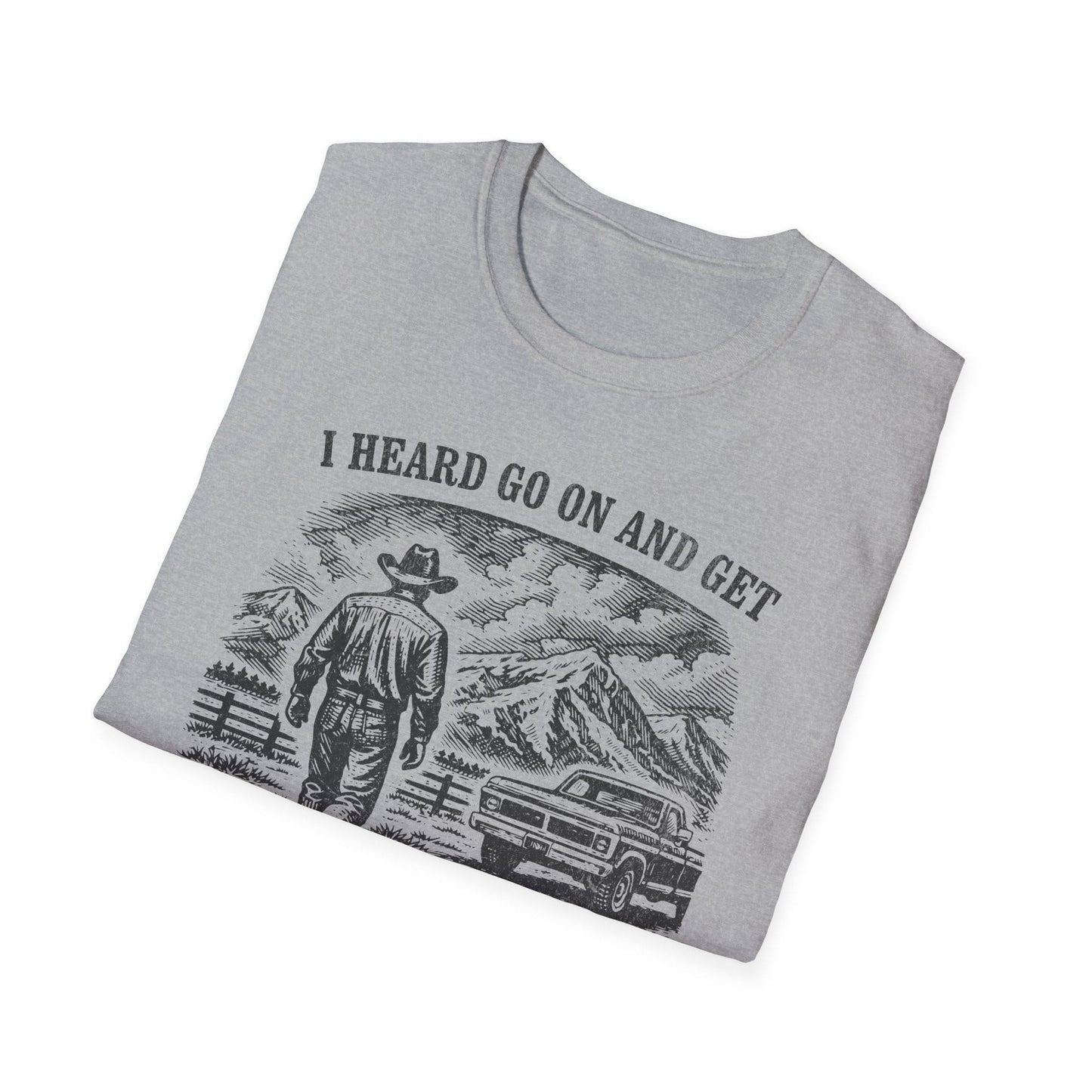 Printify T-Shirt Sport Grey / S Go On Get Front Only Tee