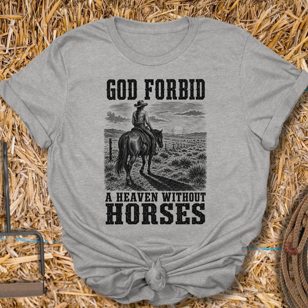 Printify T-Shirt Sport Grey / S Heaven Without Horses Tee