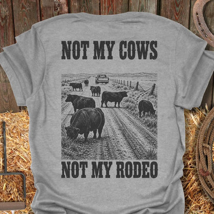 Printify T-Shirt Sport Grey / S Not My Rodeo Tee
