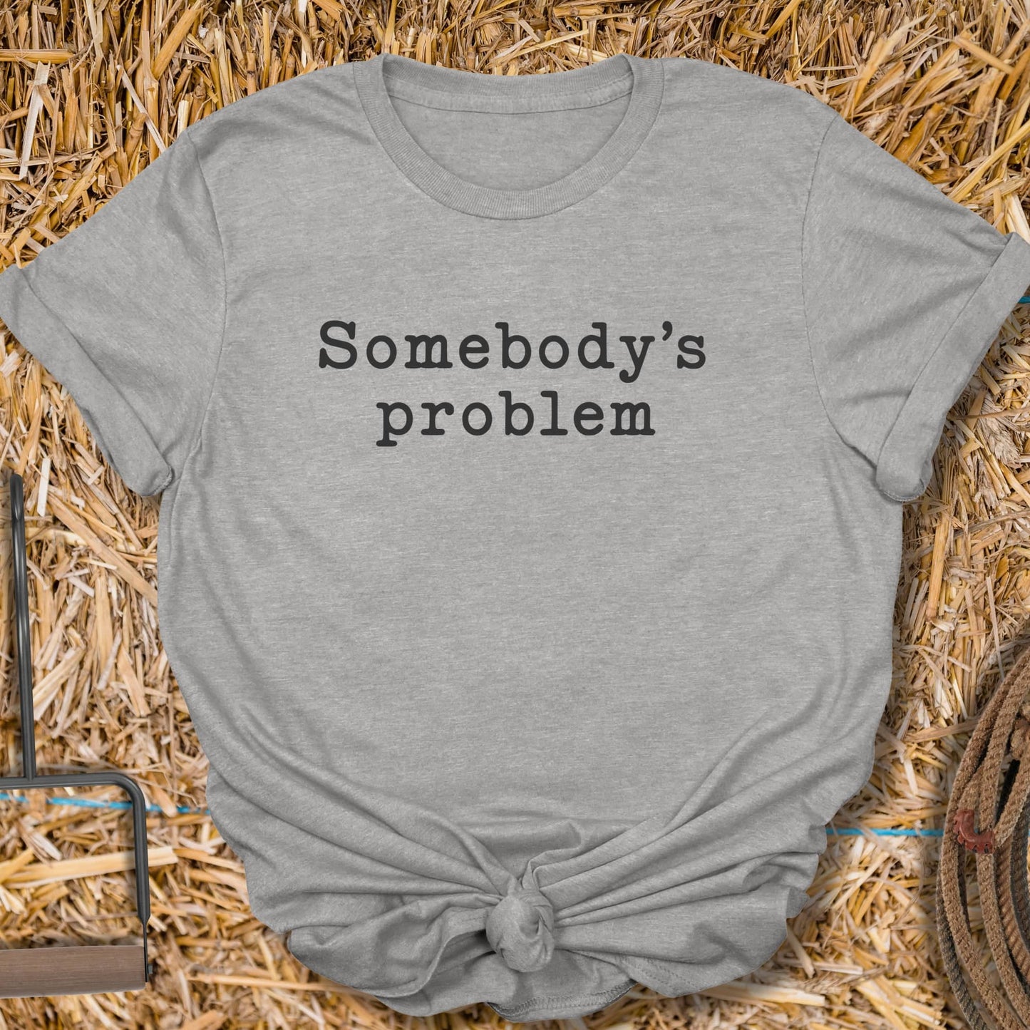 Printify T-Shirt Sport Grey / S Somebodys Problem Tee