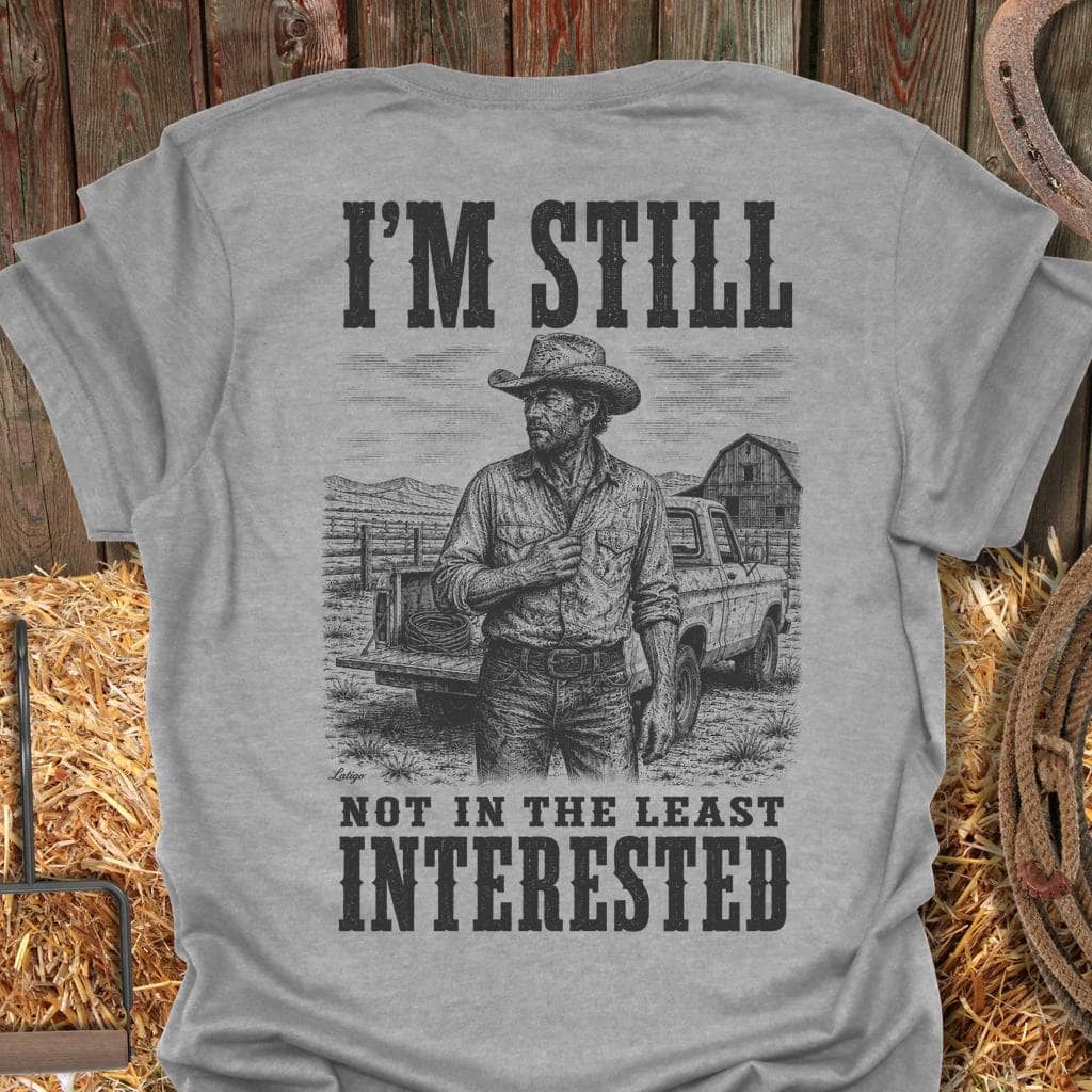 Printify T-Shirt Sport Grey / S Still Not Interested Tee