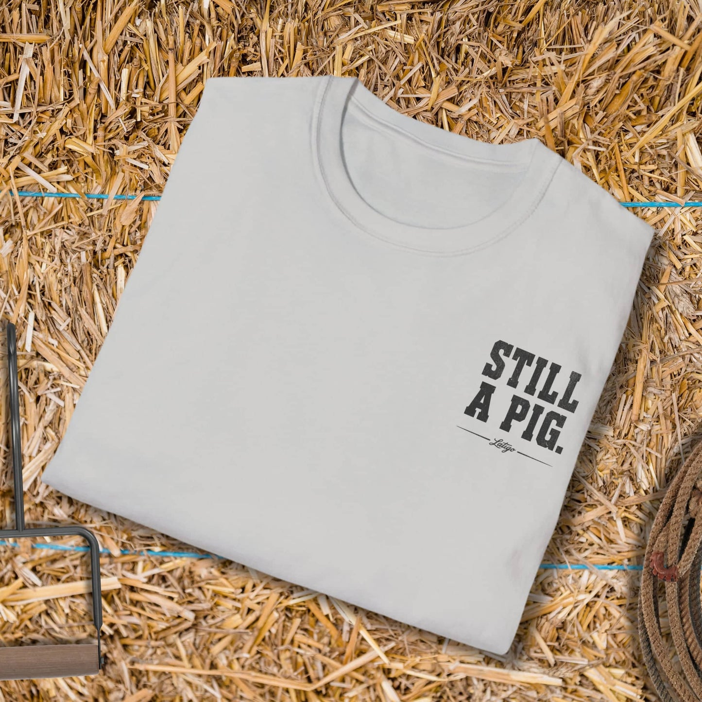 Printify T-Shirt Still A Pig Tee