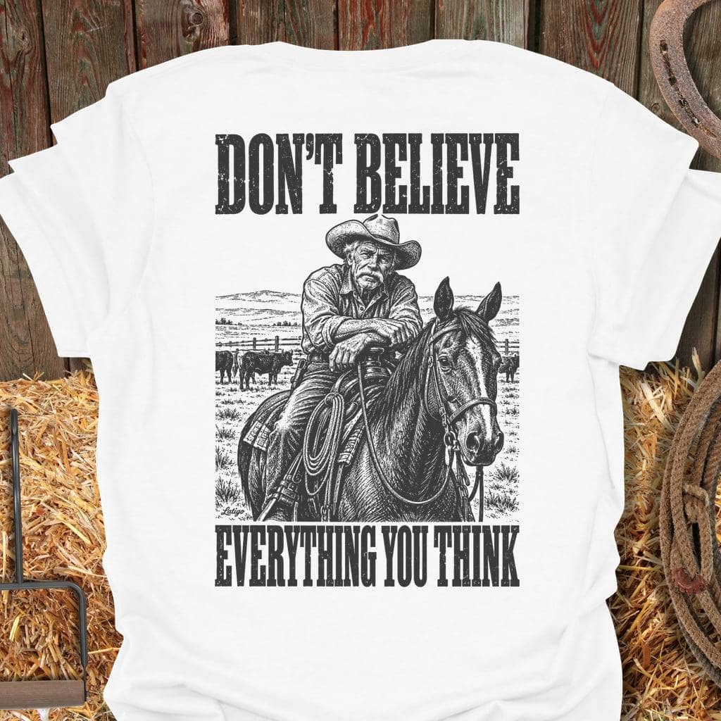 Printify T-Shirt White / S Don't Believe Tee