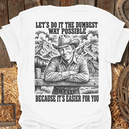 Printify T-Shirt White / S Dumbest Tee