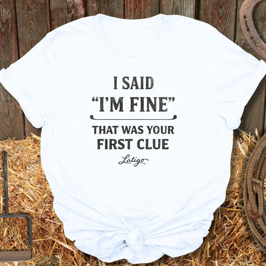 Printify T-Shirt White / S I’m Fine Tee