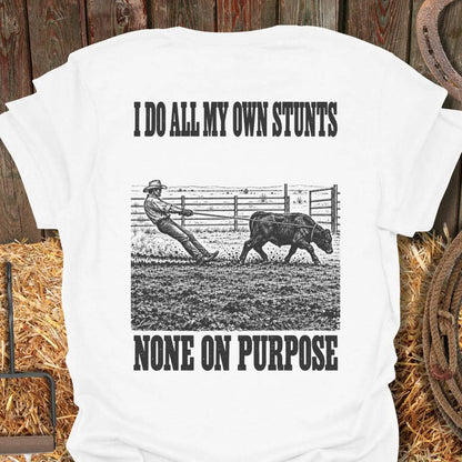 Printify T-Shirt White / S Own Stunts Tee