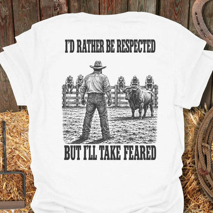 Printify T-Shirt White / S Respected Or Feared Tee
