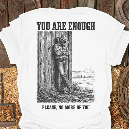 Printify T-Shirt White / S You Are Enough Tee